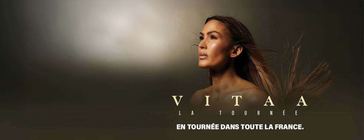 Vitaa - LA TOURNÉE